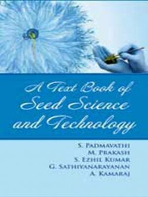 cover image of A Textbook of Seed Science and Technology